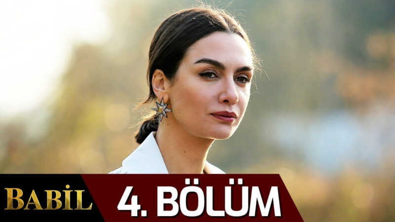 Babil | Season 1 – Episode 4