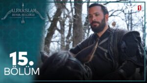 Alparslan : Season 1 – Episode 15
