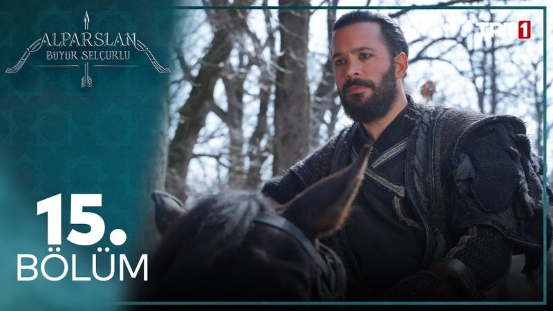 Alparslan : Season 1 – Episode 15