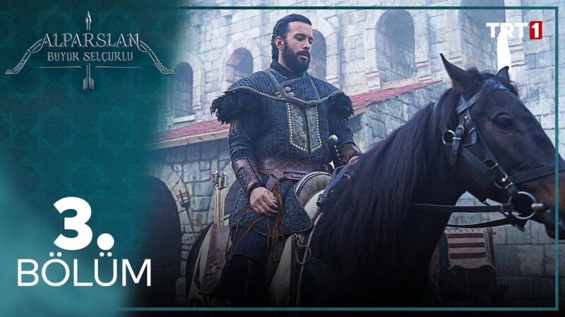 Alparslan : Season 1 – Episode 3