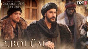 Selahaddin Eyyubi : Season 1 – Episode -2