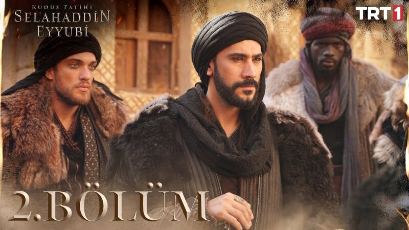 Selahaddin Eyyubi : Season 1 – Episode -2