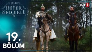 The Great Seljuks : Season 1 – Episode 19