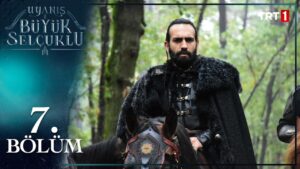 The Great Seljuks : Season 1 – Episode 7