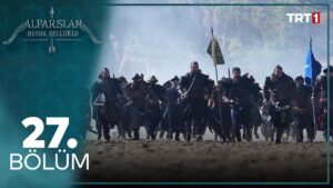 Alparslan : Season 1 – Episode 27
