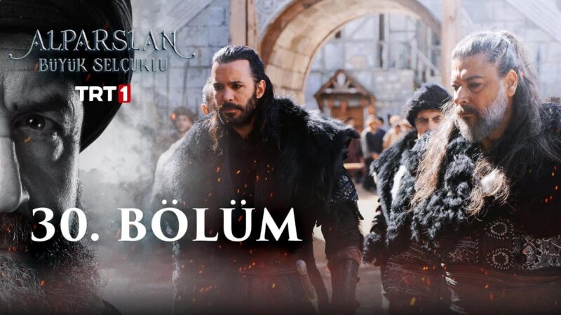 Alparslan : Season 2 – Episode 30