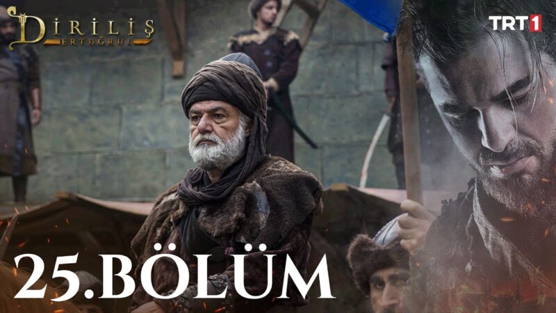 Dirilis Ertugrul : Season 1 – Episode 25