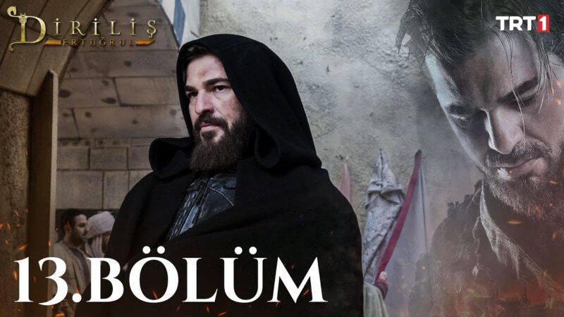 Dirilis Ertugrul | Season 1 – Episode 13