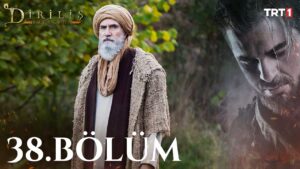 Dirilis Ertugrul : Season 2 – Episode 38