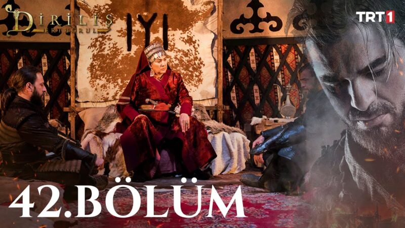 Dirilis Ertugrul : Season 2 – Episode 42