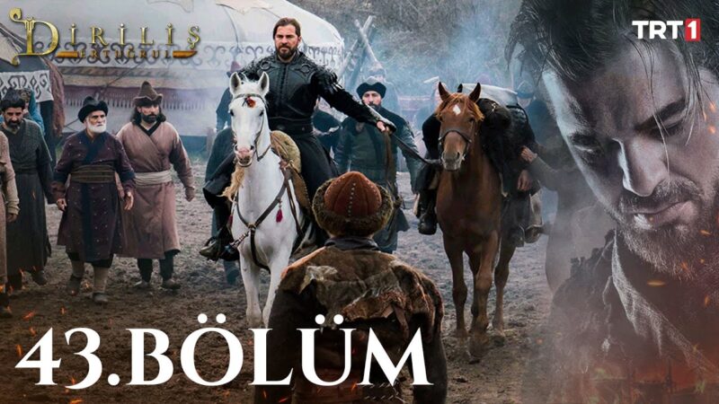 Dirilis Ertugrul : Season 2 – Episode 43
