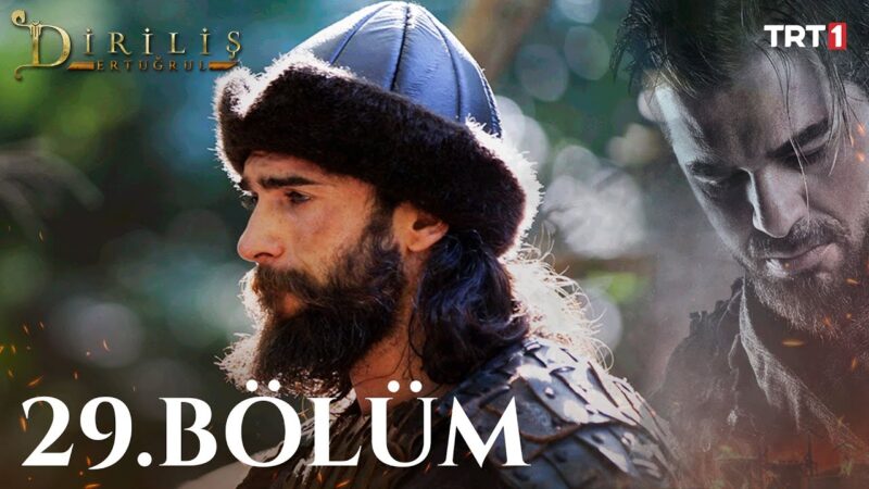 Dirilis Ertugrul : Season 2 – Episode 29