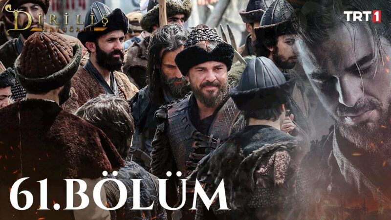 Dirilis Ertugrul : Season 2 – Episode 61