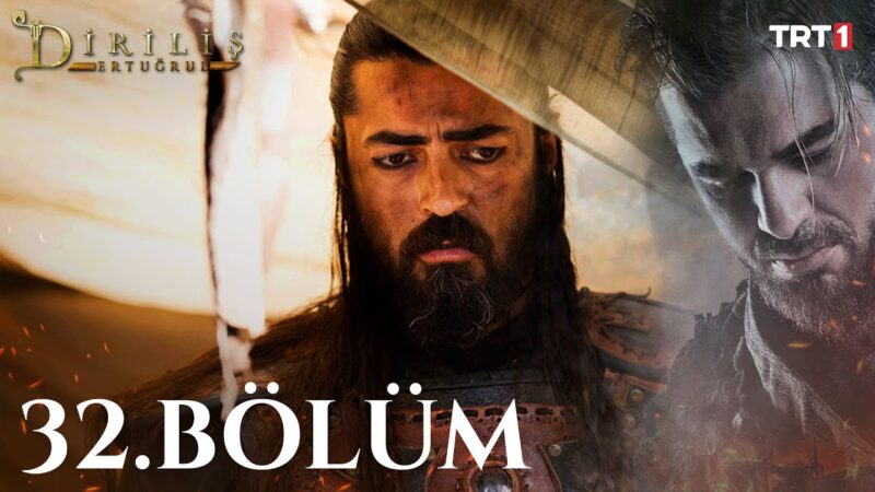 Dirilis Ertugrul : Season 2 – Episode 32