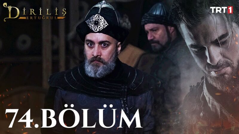 Dirilis Ertugrul : Season 3 – Episode 74