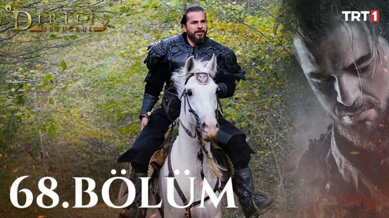 Dirilis Ertugrul : Season 3 – Episode 68