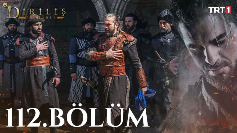 Dirilis Ertugrul : Season 4 – Episode 112