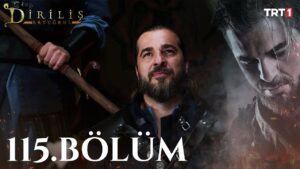 Dirilis Ertugrul : Season 4 – Episode 115