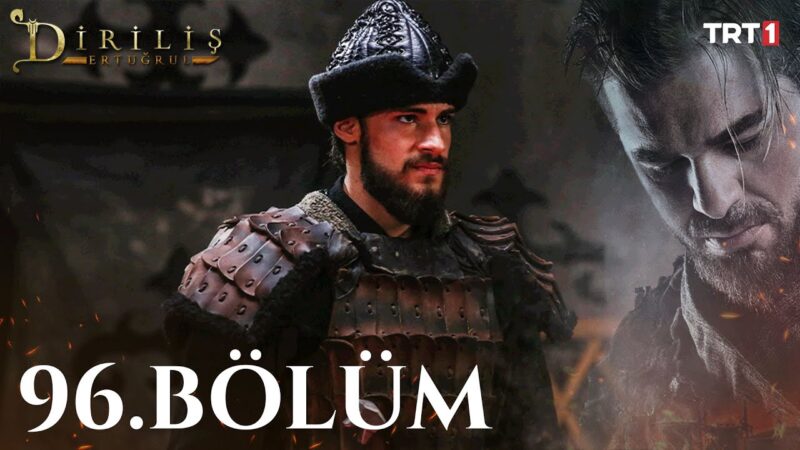 Dirilis Ertugrul : Season 4 – Episode 96