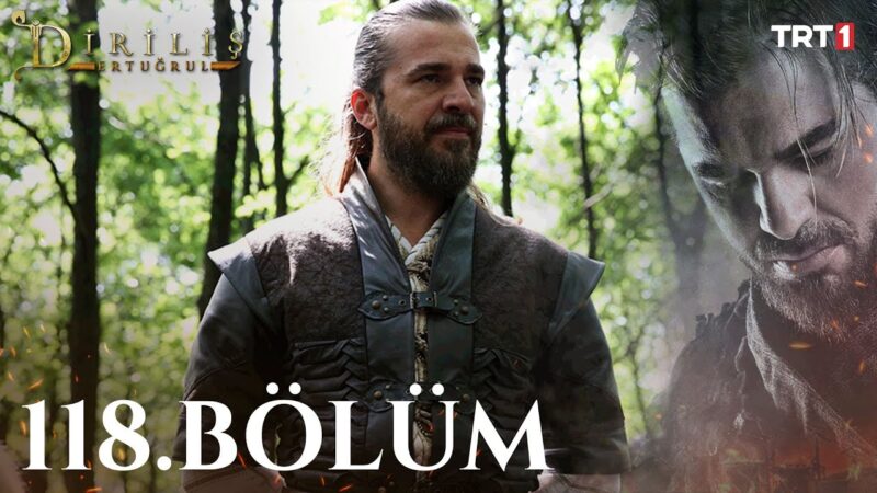 Dirilis Ertugrul : Season 4 – Episode 118