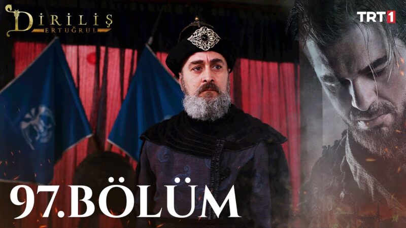 Dirilis Ertugrul : Season 4 – Episode 97