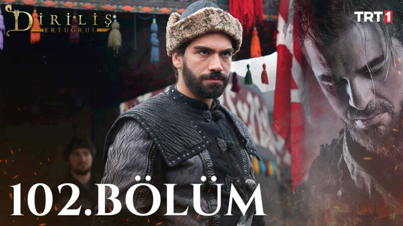 Dirilis Ertugrul : Season 4 – Episode 102