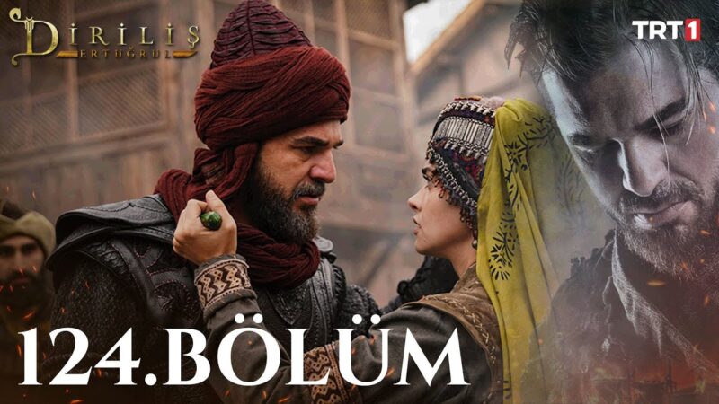 Dirilis Ertugrul : Season 5 – Episode 124