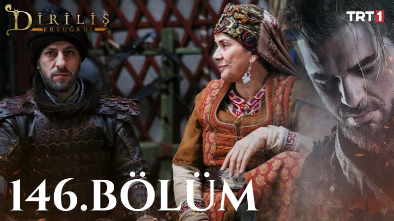 Dirilis Ertugrul : Season 5 – Episode 146