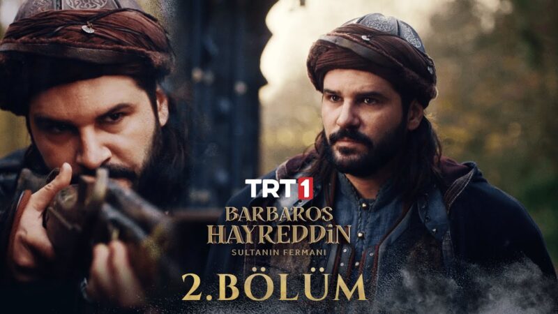 Barbaros Hayreddin : Season 1 – Episode 2