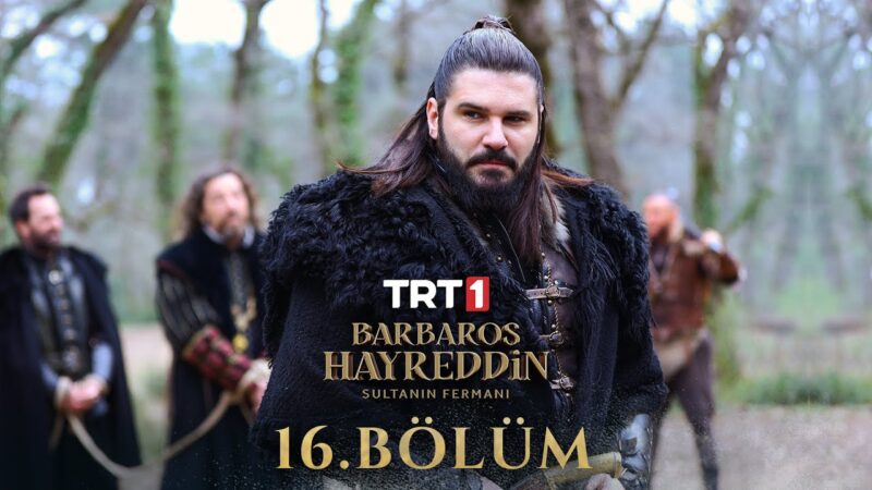 Barbaros Hayreddin : Season 1 – Episode 16