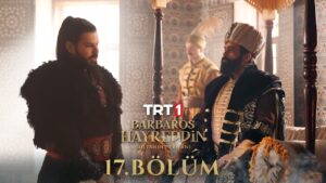 Barbaros Hayreddin : Season 1 – Episode 17
