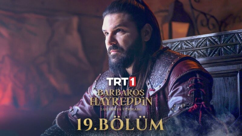 Barbaros Hayreddin : Season 1 – Episode 19