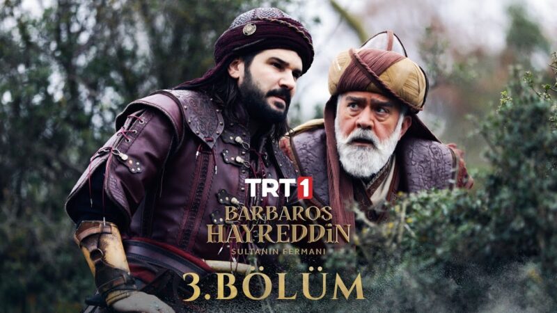 Barbaros Hayreddin : Season 1 – Episode 3