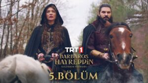 Barbaros Hayreddin : Season 1 – Episode 5