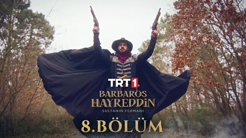 Barbaros Hayreddin : Season 1 – Episode 8