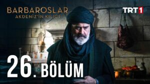 Barbaroslar : Season 1 – Episode 26