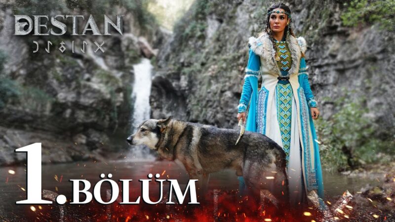 Destan : Season 1 – Episode 1