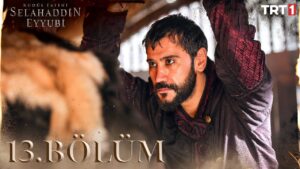 Selahaddin Eyyubi : Season 1 – Episode – 13