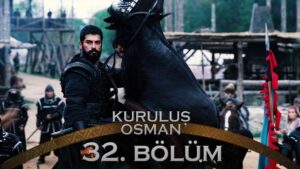 Kurulus Osman : Season 2 – Episode 32