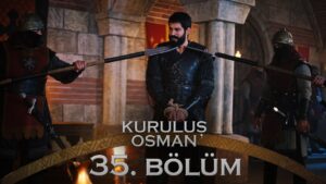 Kurulus Osman : Season 2 – Episode 35