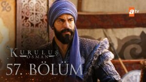 Kurulus Osman : Season 2 – Episode 57