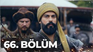 Kurulus Osman : Season 3 – Episode 66