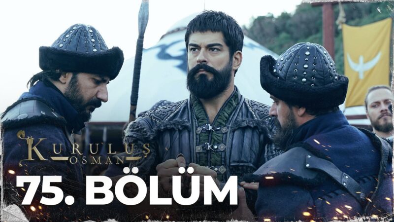 Kurulus Osman : Season 3 – Episode 75