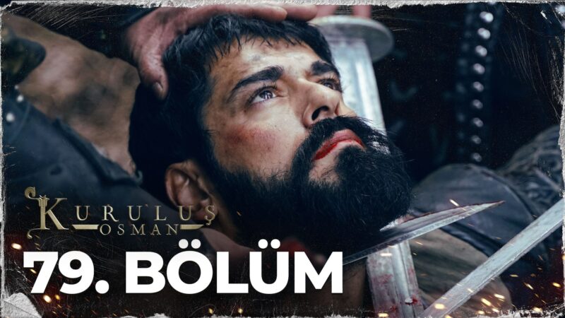 Kurulus Osman : Season 3 – Episode 79
