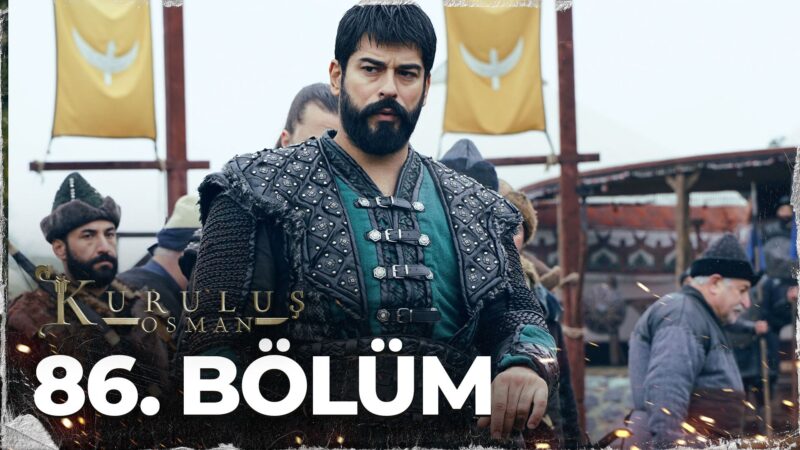 Kurulus Osman : Season 3 – Episode 86