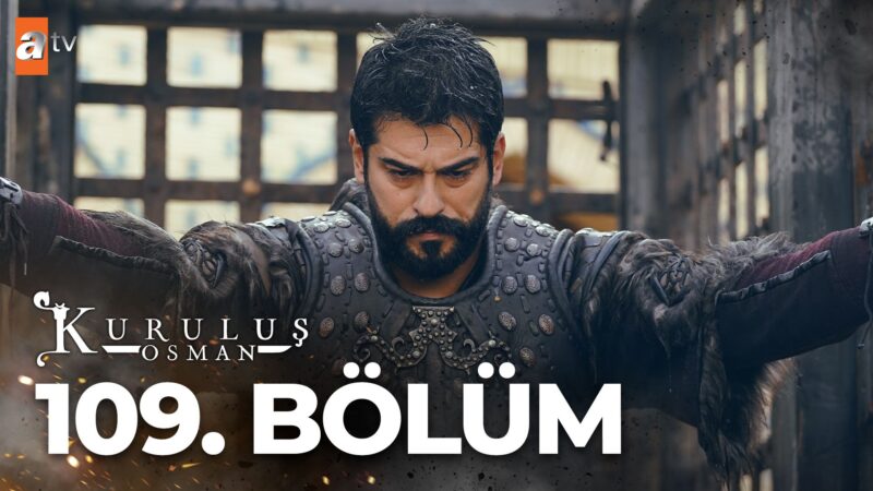 Kurulus Osman : Season 4 – Episode 109