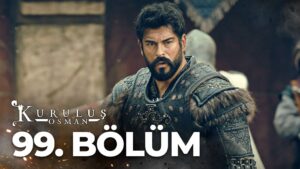Kurulus Osman : Season 4 – Episode 99