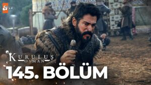 Kurulus Osman : Season 5 – Episode 145