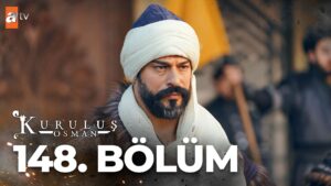 Kurulus Osman : Season 5 – Episode 148