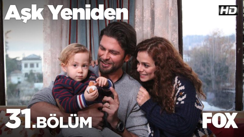 Ask Yeniden | In Love Again : Season 2 – Episode 31